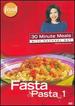 30 Minute Meals With Rachael Ray-Fasta Pasta 1