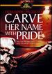 Carve Her Name With Pride [Dvd]