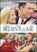 Believe in Me (Director's Edition)