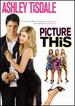 Picture This [Dvd]