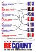 Recount: the Story of the 2000 Presidential Election