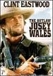 The Outlaw Josey Wales [Dvd]