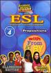 Standard Deviants School Esl Program 4: Prepositions