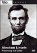 Abraham Lincoln: Preserving the Union