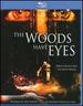 The Woods Have Eyes [Blu-Ray]