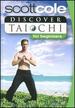 Scott Cole: Discover Tai Chi for Beginners