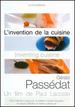 Inventing Cuisine: Gerald Passedat