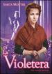 La Violetera (the Violet Seller) [Dvd]