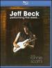 Jeff Beck: Performing This Week...Live at Ronnie Scott's [Blu-Ray]