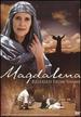Magdalena: Through Her Eyes