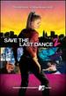 Save the Last Dance 2 (2009)