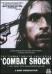 Combat Shock (Two-Disc Uncut 25th Anniversary Edition)