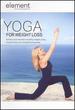 Element: Yoga for Weight Loss [Dvd]
