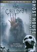 The Children (Ghost House Underground)