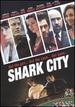 Shark City [Dvd]