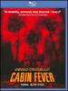 Cabin Fever: Unrated Director's Cut