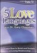 The 5 Love Languages With Dr Gary Chapman