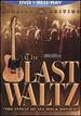 Last Waltz (Two-Disc Edition: Blu-Ray/Dvd)