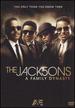 The Jacksons: a Family Dynasty