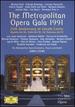 Metropolitan Opera Gala 1991: 25th Anniversary at