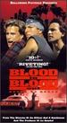 Blood in Blood [Vhs]