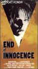 The End of Innocence [Vhs]