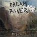 Dream River [Vinyl]