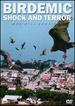 Birdemic: Shock and Terror