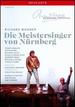 Wagner: Die Meistersinger Von Nurnberg [Dvd] [2011]