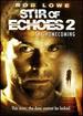 Stir of Echoes 2: the Homecoming