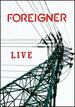 Foreigner: Live