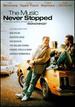Music Never Stopped: Music Motion Picture