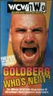 Wcw/Nwo-Goldberg: Who's Next? the Official Wcw/Nwo Biographies of Wrestling's Most Explosive Superstars