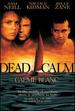 Dead Calm (Calme Blanc) (2009)