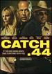Catch.44 (Dvd + Blu-Ray Combo Pack) [Blu-Ray]