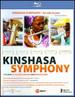 Kinshasa Symphony [Blu-Ray]