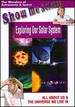 Show Me Science: Astronomy & Space-Exploring Our Solar System [Dvd]