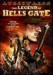 The Legend of Hells Gate [Dvd]