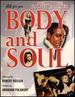 Body and Soul [Blu-Ray]