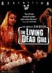 The Living Dead Girl: Remastered Edition