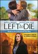 Left to Die: the Sandra and Tammi Chase Story