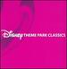 Disney Theme Park Classics