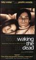 Waking the Dead [Vhs]