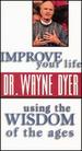 Improve Your Life Using the Wisdom of the Ages [Vhs]