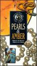 Pearls & Amber [Vhs]