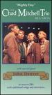 Mighty Day: the Chad Mitchell Trio Reunion With Special Guest John Denver [Vhs]