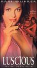 Luscious-Unrated [Vhs]