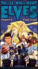 Those Who Hunt Elves, Chapter 6: Final Trial [Vhs]