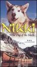 Nikki: Wild Dog of the North [Vhs]