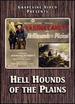 Hellhounds of the Plains / Desert Greed (Silent)